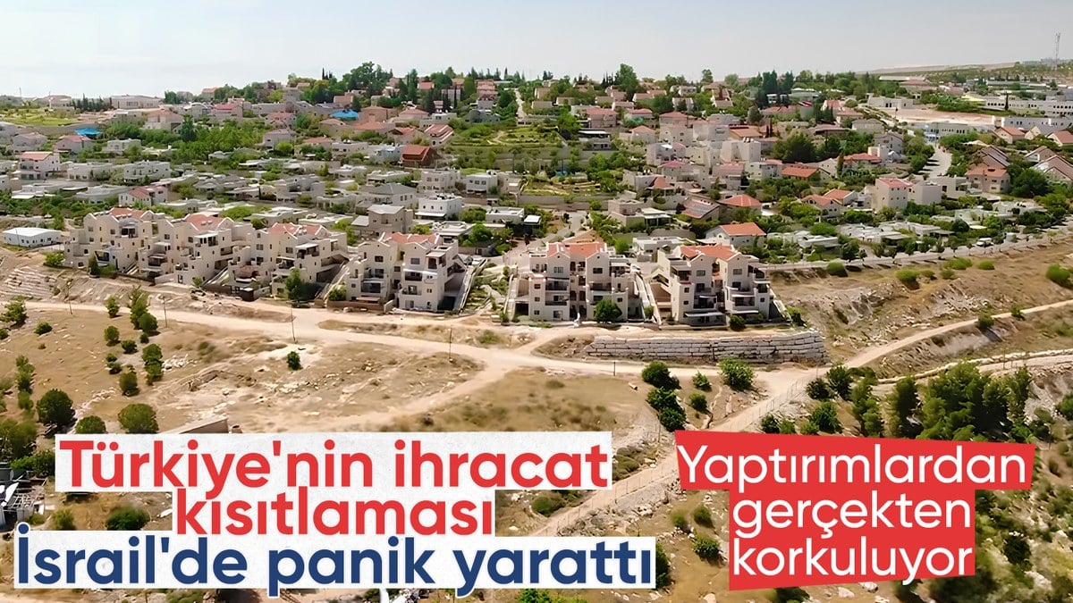 Türkiye’nin yaptırım kararı İsrailli iş adamlarında panik yarattı