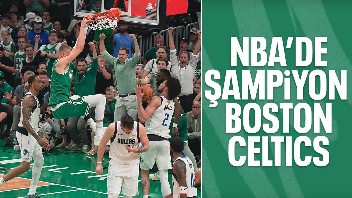 Boston Celtics, 18. kez NBA şampiyonu oldu