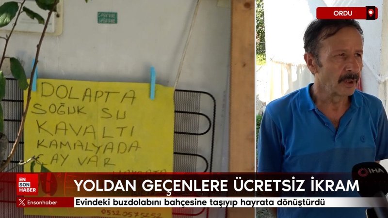 Ordu’da evindeki buzdolabını bahçesine taşıyıp hayrata dönüştürdü