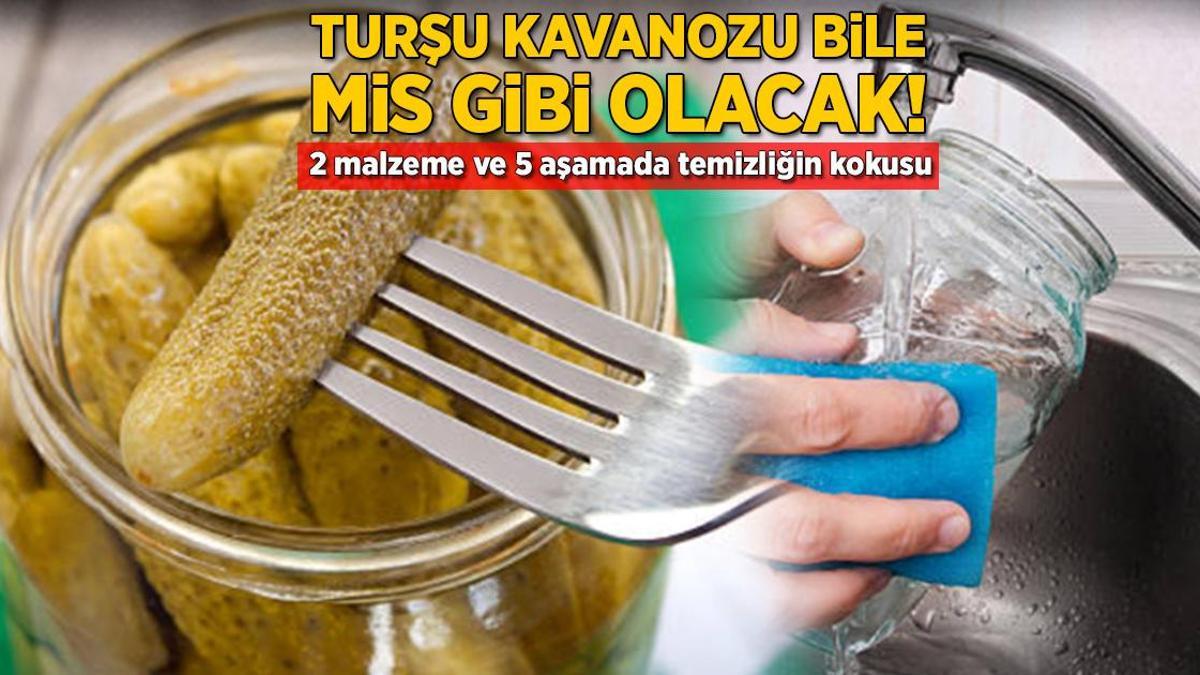 Turşu kavanozu bile mis gibi olacak! Geçmeyen kokuyu 2 malzemeyle yok edin
